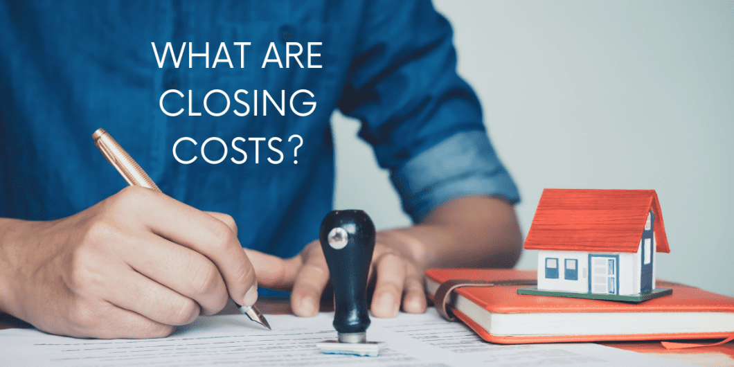 What Are Closing Costs? Merit Real Estate